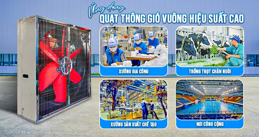 Ứng dụng quạt thông gió hiệu suất cao