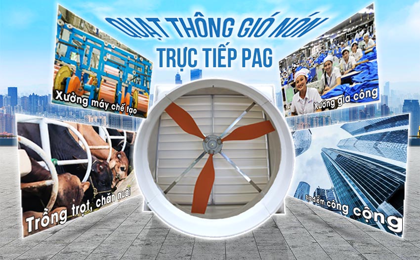  Ứng dụng Quạt thông gió nón trực tiếp PAG