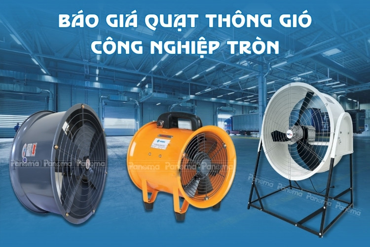 Báo giá quạt thông gió tròn mới nhất